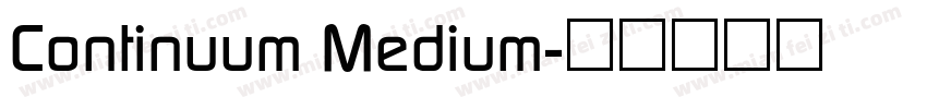 Continuum Medium字体转换